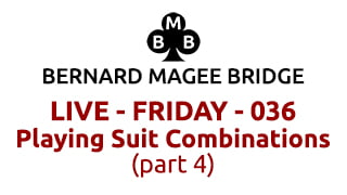 Bmb 320x180 live 036 friday playing suit combinations part