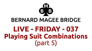 Bmb 320x180 live 037 friday playing suit combinations part 5
