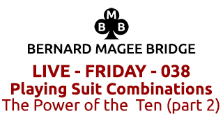 Bmb 320x180 live 038 friday playing suit combinations power of the ten part 2