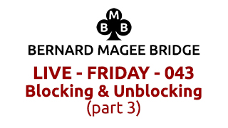 Bmb 320x180 live 043 friday blocking and unblocking part 3