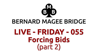 Bmb 320x180 live 055 friday forcing bids part 2