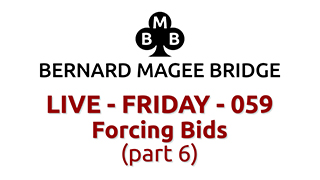Bmb 320x180 live 059 friday forcing bids part 6