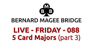 Bmb 320x180 live 088 friday 5 card majors part 3