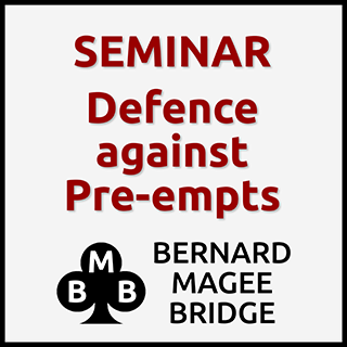 BMB 320x180 SEMINAR 038 Defence against Pre-empts GREYsq