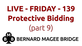 Bmb 320x180 live fri 139 protective bidding part 9