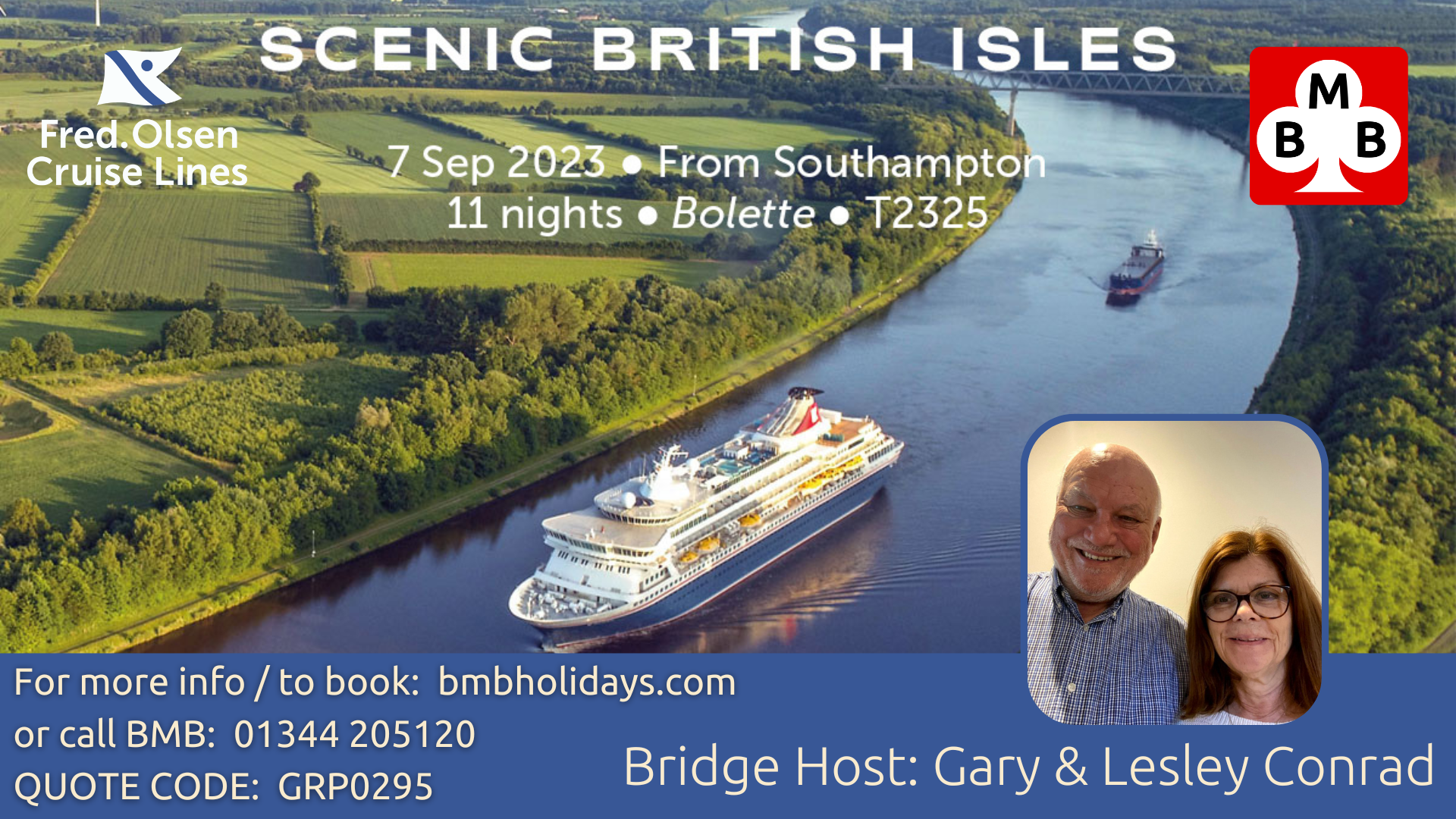 BMB Bridge Holiday - T2325 Scenic British Isles with bridge hosts Gary & Lesley Conrad - FO Cruise