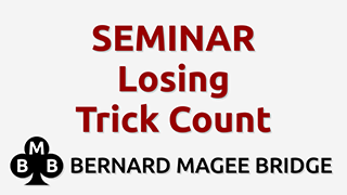 Bmb 320x180 Seminar 053 Losing Trick Count Grey
