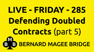 Bmb 320x180 live fri 285 defending doubled contracts (part 5) y