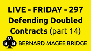 Bmb 320x180 live fri 297 defending doubled contracts (part 14) y